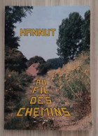 [-50%] Livre - Hannut - Au Fil Des Chemins - Guide De Promenades - Autres & Non Classés