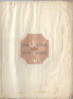 La Bénédictine/Liqueur/Livret/Une Oeuvre Née D'un Secret/Musée De La Bénédictine/FECAMP/Tolmer/vers 1940-50  LIV45bis - Alcoholes