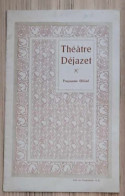 Programme De Théâtres - Théâtre Déjazet - Programme Officiel - Programmes