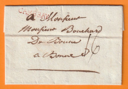 1778 - Marque Postale CAMBRAY En Rouge (28x5 Mm) Sur Lettre Pliée Avec Corresp De CAMBRAI, Nord - Règne De Louis XVI - 1701-1800: Precursores XVIII