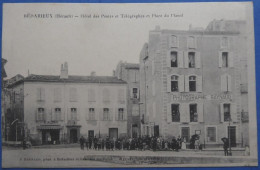 BEDARIEUX (Hérault) - Hôtel Des Poste Et Télégraphes Et Place Du Planol "Pub Photographe Raynaud" - Bedarieux