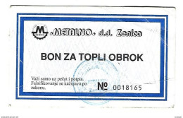 Bosnia- Herzegovina  Zenica Metalno Hot Meal Ref 79 - Bosnia Erzegovina