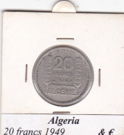 ALGERIA 20 FRANCS  ANNO 1949 COME DA FOTO - Algérie