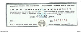 Bosnia- Herzegovina Annuity Coupon 290,20 Dinara 1 October 1979  Ref82  Unc - Bosnië En Herzegovina