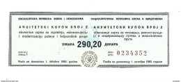 Bosnia- Herzegovina Annuity Coupon 290,20 Dinara 1 October 1980  Ref83  Unc - Bosnia Y Herzegovina