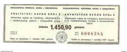 Bosnia- Herzegovina Annuity Coupon 1450,90 Dinara 1 October 1981  Ref85 - Bosnie-Herzegovine