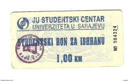 *bosnia- Herzegovina  Sarajevo Student Home  Food Voucher  1 Km   Ref 101 - Bosnia And Herzegovina