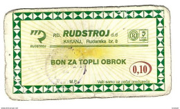 Bosnia- Herzegovina Kakanj  RUDSTROJ HOT MEAL   0,10       Ref126 - Bosnia Erzegovina