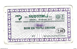Bosnia- Herzegovina Kakanj  RUDSTROJ HOT MEAL   2,00  No  Stamp      Ref130 - Bosnia And Herzegovina
