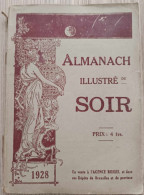 Livre - Almanach Illustré Du Soir - 1928 - Otros & Sin Clasificación
