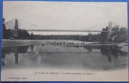 Le Pont Suspendu De Gignac - CPA Dos Simple - Gignac