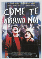 CINEMA - COME TE NESSUNO MAI - 1999 - PICCOLA LOCANDINA CM. 14X10 - Werbetrailer