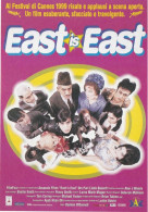 CINEMA - EAST IS EAST - 1999 - PICCOLA LOCANDINA CM. 14X10 - Bioscoopreclame