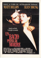 CINEMA - UN BACIO PRIMA DI MORIRE - 1991 - PICCOLA LOCANDINA CM. 14X10 - Pubblicitari