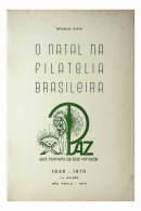 O Natal Na Filatelia Brasileira - Otros & Sin Clasificación