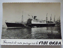 SOUVENIR DE MON PASSAGE SUR LE SIDI OKBA - Steamers