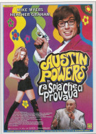 CINEMA - AUSTIN POWERS - LA SPIA CHE CI PROVAVA - 1999 - PICCOLA LOCANDINA CM. 14X10 - Publicité Cinématographique