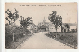 CP 89 AILLANT SUR THOLON Entrée De La Ville Route D'Auxerre - Aillant Sur Tholon