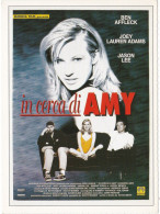 CINEMA - IN CERCA DI AMY - 1997 - PICCOLA LOCANDINA CM. 14X10 - Publicidad