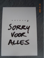 "  SORRY VOOR ALLES  "    TV  EEN - Séries TV