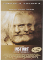 CINEMA - INSTINCT - ISTINTO PRIMORDIALE - 1999 - PICCOLA LOCANDINA CM. 14X10 - Publicité Cinématographique