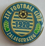 ZTE Zalaegerszeg Hungary Football Soccer Club Fussball Calcio Futbol Futebol PINS A3/8 - Football