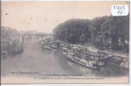 CHARENTON- LE DEBARCADERE DES BATEAUX PARISIENS - Charenton Le Pont