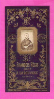 Image Religieuse En Celluloïd Genre Chromolithographie En Hommage à St François-Régis Mort à La Louvesc Ardèche - Images Religieuses