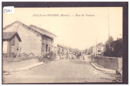 VILLE SUR TOURBE - RUE DE VOUZIER - CARTE ORIGINALE D'EPOQUE NON CIRCULEE - TB - Ville-sur-Tourbe