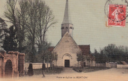 FRANCE - RARE - MONTIGNY - PLACE Et Eglise De Montigny - 1910 - Toilée - Montigny-sur-Avre
