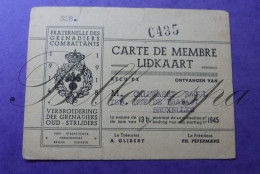 Bruxelles Lidkaart Carte De Membre CALUWAERT Raoul Rue Brabant 189  1945 Oud Strijder Fraterbnelle Gernadiers Combattan - Tarjetas De Membresía
