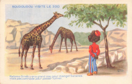 ILLUSTRATEUR NON SIGNE - Roudoudou Visite Le Zoo - Madame Girafe Y En A Grand Cou - Carte Postale Ancienne - Unclassified