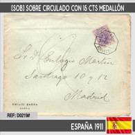 D0219# España 1911. [SOB] Sobre Circulado Con 15 Cts Medallón Y Matasello Ambulante (C) - Sonstige & Ohne Zuordnung