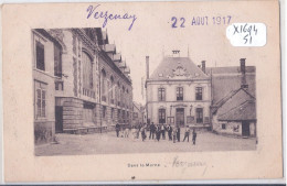 VERZENAY- LA PLACE- ECRITE LE 22 AOUT 1917 - Sonstige & Ohne Zuordnung