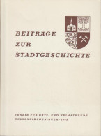 Beiträge Zur Stadtgeschichte Gelsenkirchen-Buer. [Band I] 1965. - Livres Anciens