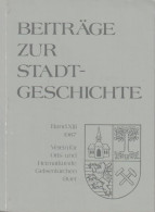Beiträge Zur Stadtgeschichte Gelsenkirchen-Buer. Band XIII. 1987. - Libros Antiguos Y De Colección