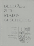 Beiträge Zur Stadtgeschichte Gelsenkirchen-Buer. Band XIII. 1987. - Old Books