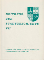 Beiträge Zur Stadtgeschichte Gelsenkirchen-Buer. Band VII. 1973. - Libros Antiguos Y De Colección
