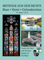 Beiträge Zur Geschichte - Buer - Horst - Gelsenkirchen: 29. Band - 2010. - Alte Bücher
