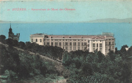 FRANCE - Hyères - Sanatorium Du Mont Des Oiseaux - Carte Postale Ancienne - Hyeres