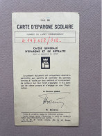 CARTE D'ÉPARGNE SCOLAIRE - CAISSE GENERALE D'EPARGNE ET DE RETRAITE - 1971-1972 / GÉRARD Dominique (Carte Mod. 60) - Bank En Verzekering