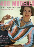 Revue 400 Modèles Album De Marie-Claire Printemps-été 1962 68 Pages - Moda