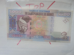 GUINEE 5000 Francs 2006 Neuf (B.32) - Guinee