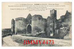 CPA - DOMME (en Sarladais) - Château, Porte Des Tours + Texte - Edit. P. D. S. - Domme