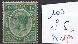 HONDURAS BRITANNIQUE 103 Oblitéré Côte 5 € - Honduras Britannique (...-1970)