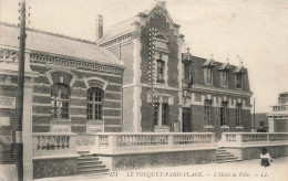 FRANCE - Le Touquet Paris Plage - L'hôtel De Ville - Carte Postale Ancienne - Montreuil