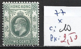 HONG KONG 77 * Côte 10 € - Unused Stamps