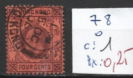 HONG KONG 78 Oblitéré Côte 1 € - Gebraucht