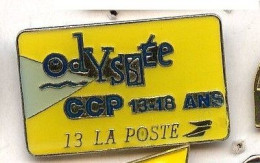 D95 Pin's BANQUE BANK LA POSTE ODYSSÉE 13 18 ANS PTT CCP Achat Immédiat - Banken