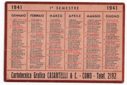 Calendarietto - Cartotecnica Grafica Casartelli E C. - Como - Anno 1941 - Petit Format : 1941-60